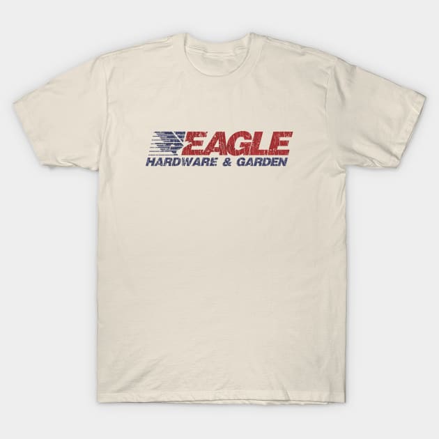 Eagle Hardware & Garden 1989 T-Shirt by JCD666